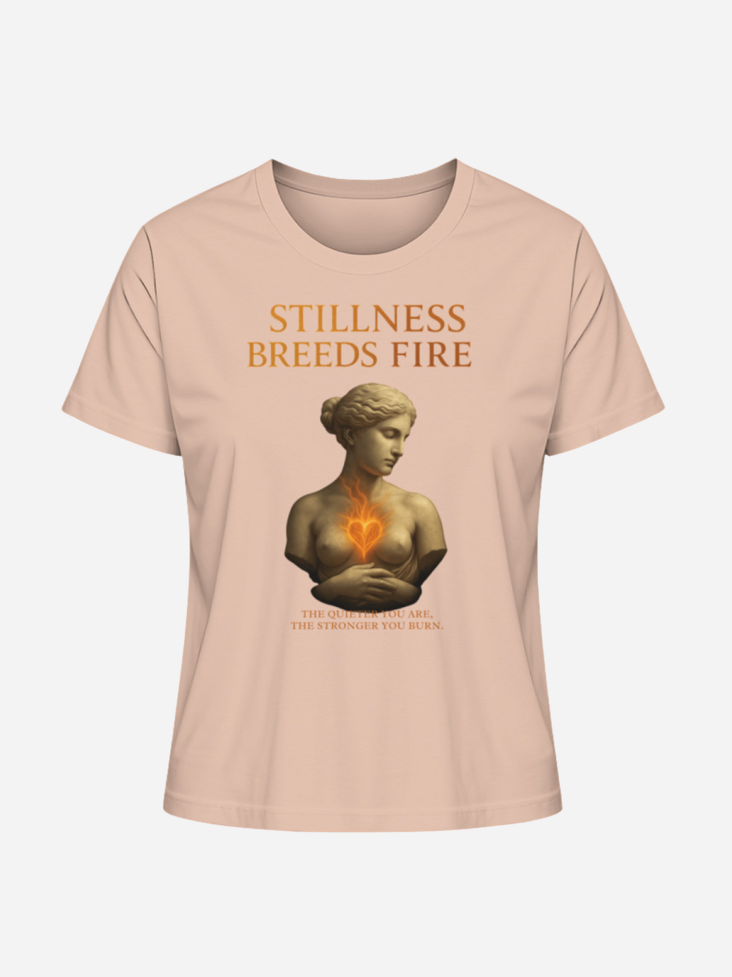 Stillness Breeds Fire T-Shirt – Bio-Baumwolle Damen | Vyfinity