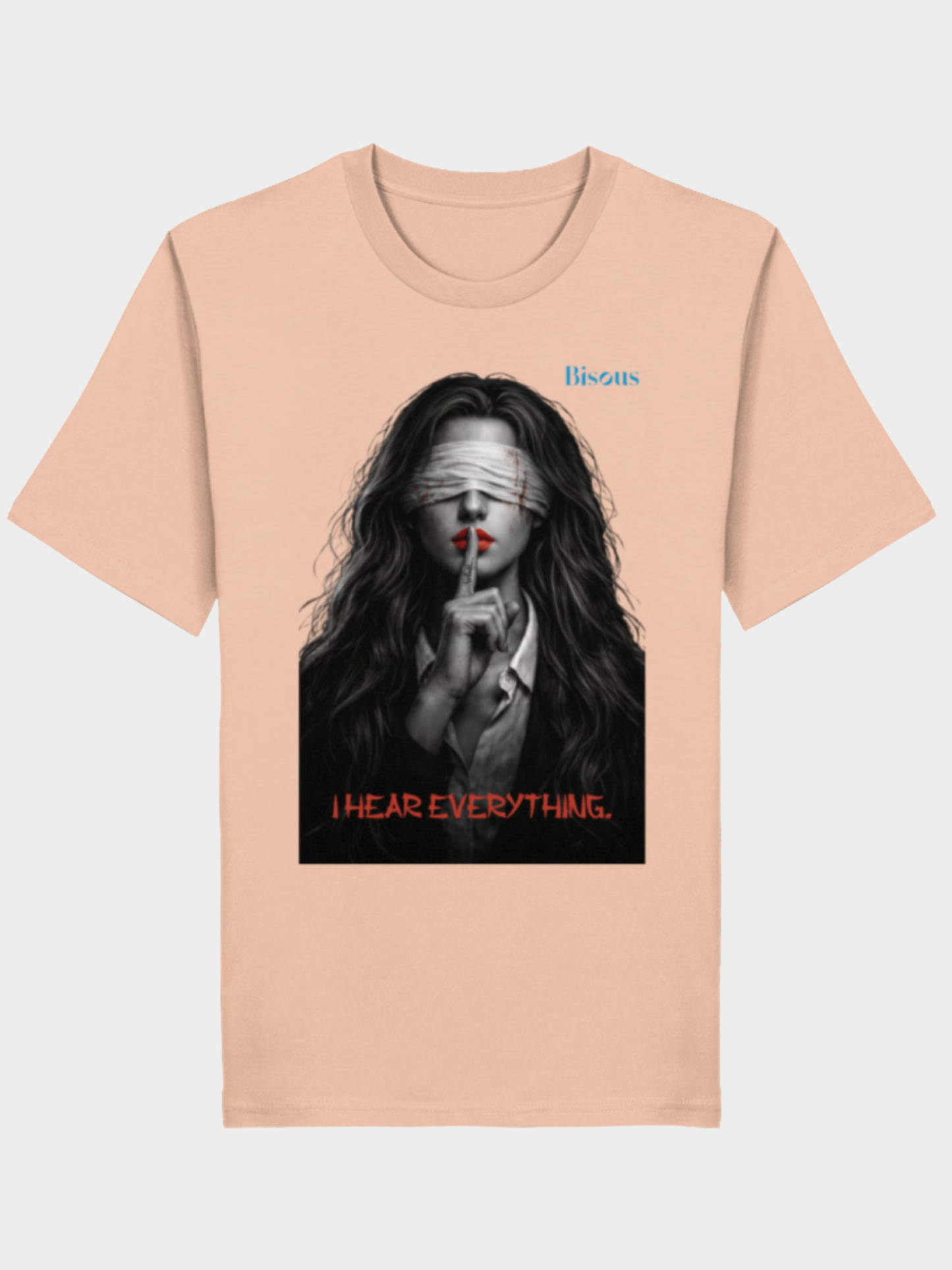VYFINITY „I Hear Everything“ Bisous T-Shirt – Premium Organic