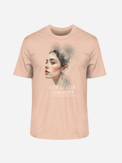 Aus Staub gemacht – Organic T-Shirt mit Print