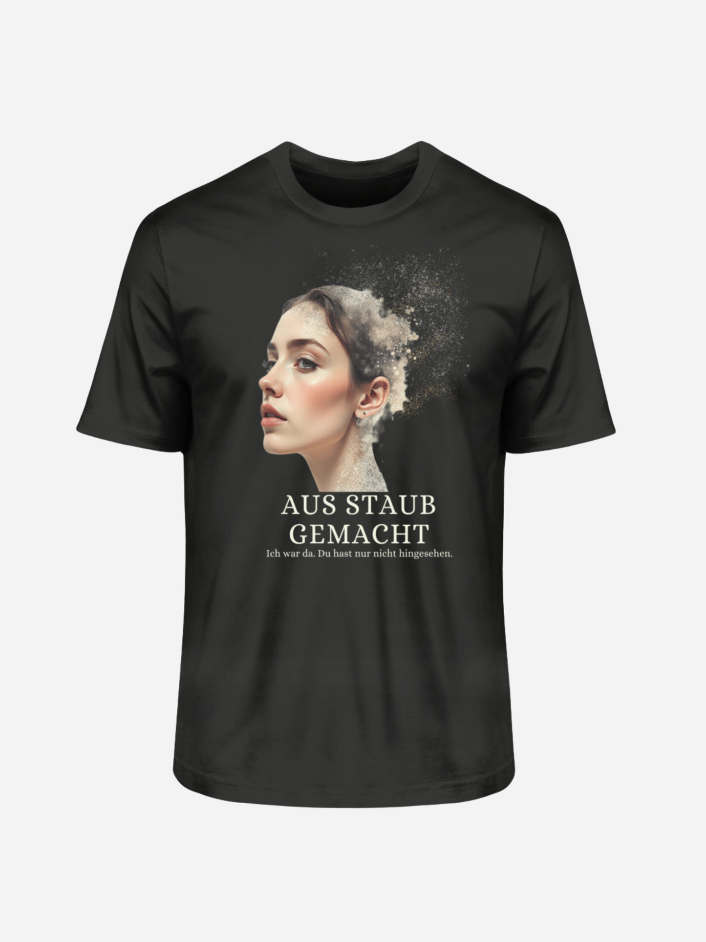Aus Staub gemacht – Organic T-Shirt mit Print