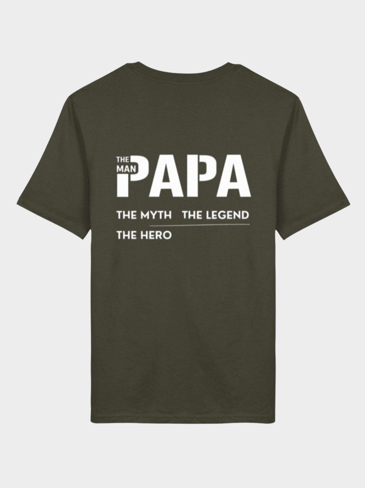 Papa – The Man, The Myth, The Legend, The Hero | Premium Bio T-Shirt