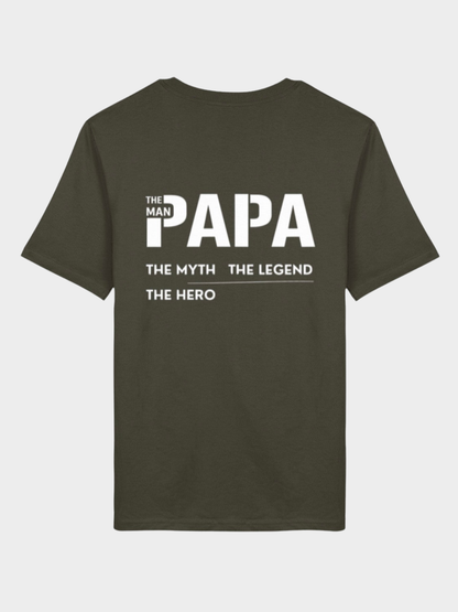 Papa – The Man, The Myth, The Legend, The Hero | Premium Bio T-Shirt