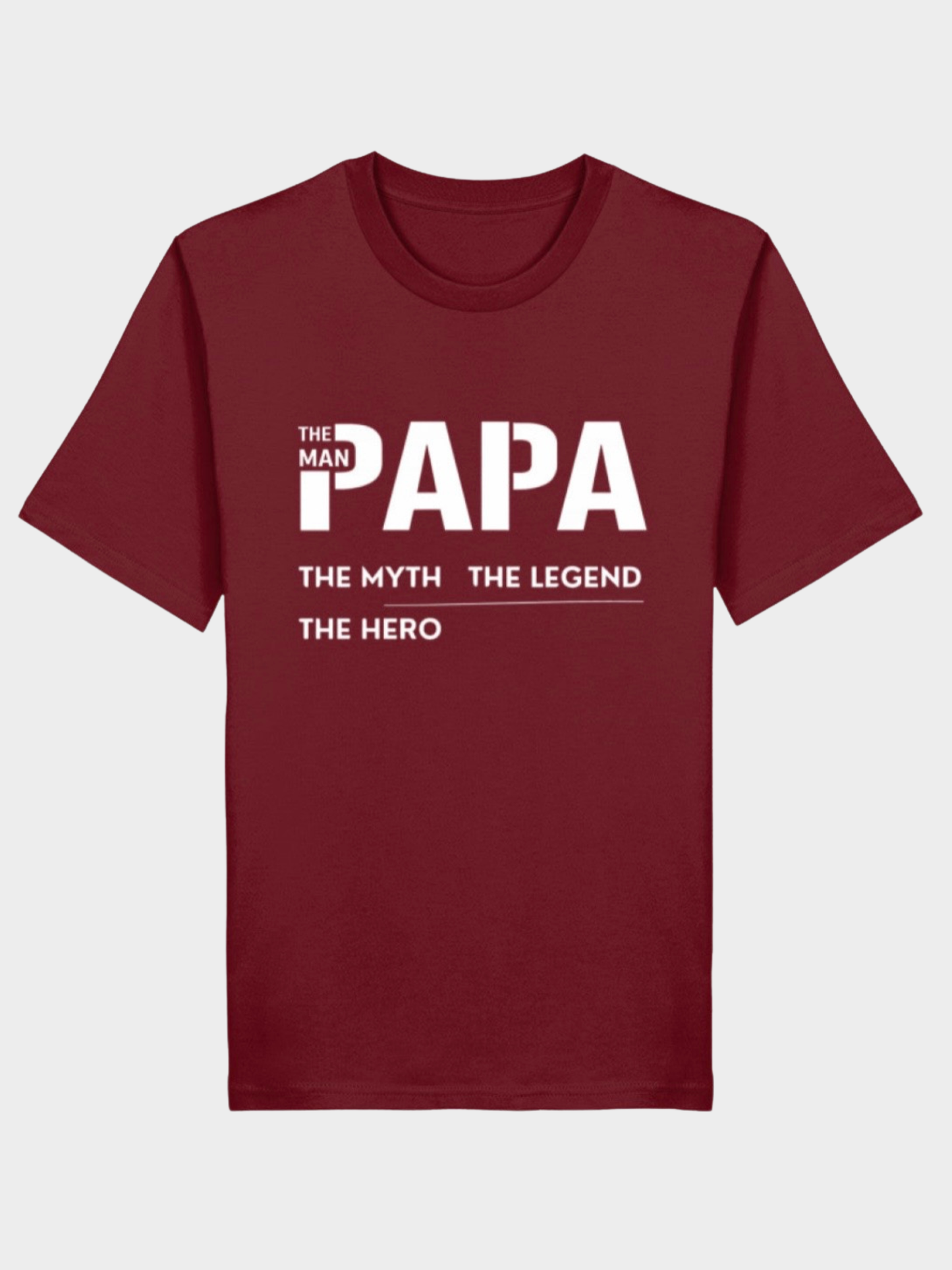 Papa – The Myth, The Legend, The Hero | Premium Bio T-Shirt