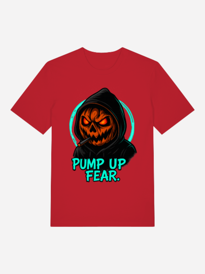 Pump Up Fear T-Shirt – Bio Unisex Halloween Shirt 180 GSM