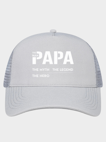 Papa Trucker Cap – The Man The Myth The Legend