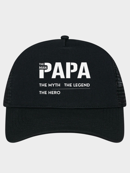 Papa Trucker Cap – The Man The Myth The Legend