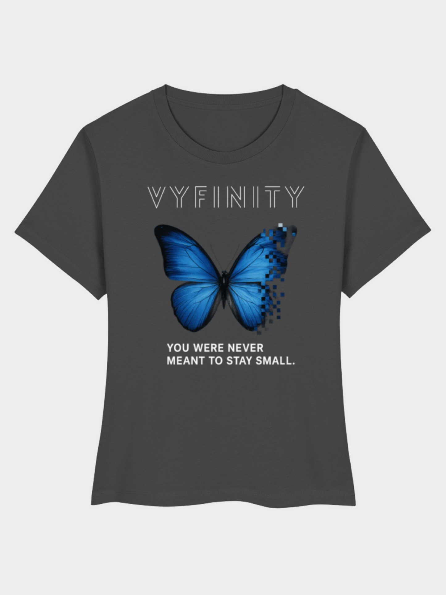 Vyfinity Butterfly T-Shirt Grau Frontansicht – Damen Streetwear Shirt mit blauem Schmetterling Print und Slogan You Were Never Meant To Stay Small