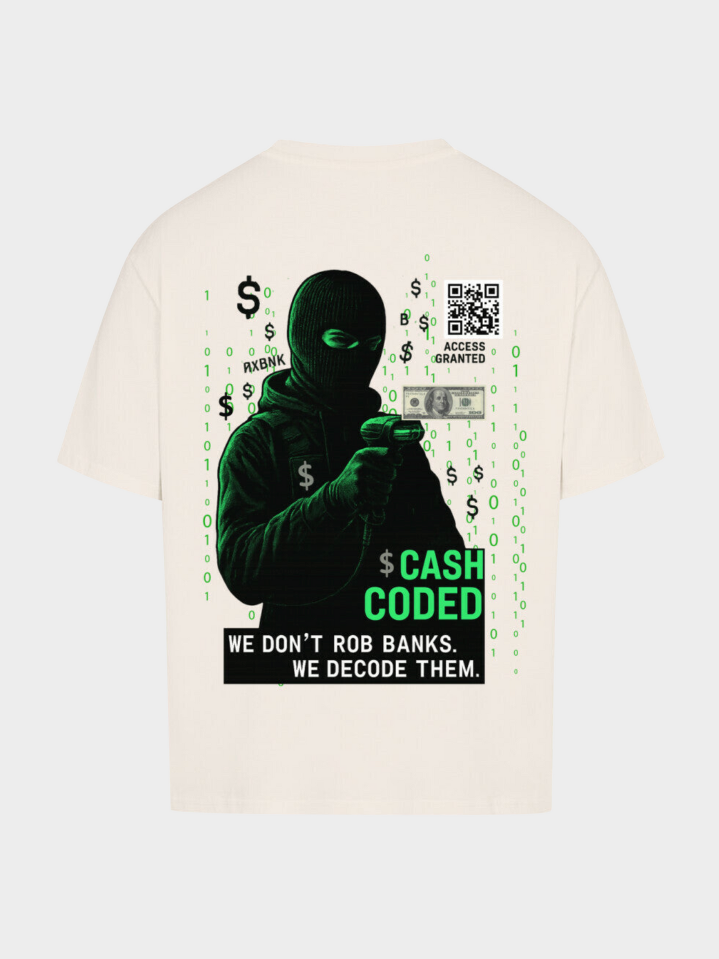 Vyfinity Cash Coded T-Shirt in Weiß mit großem Backprint: Hacker im schwarzen Hoodie und Skimaske, grüne Binärcode-Elemente, Geldschein, QR-Code mit „Access Granted“ sowie Schriftzug „Cash Coded – We don’t rob banks. We decode them.“.