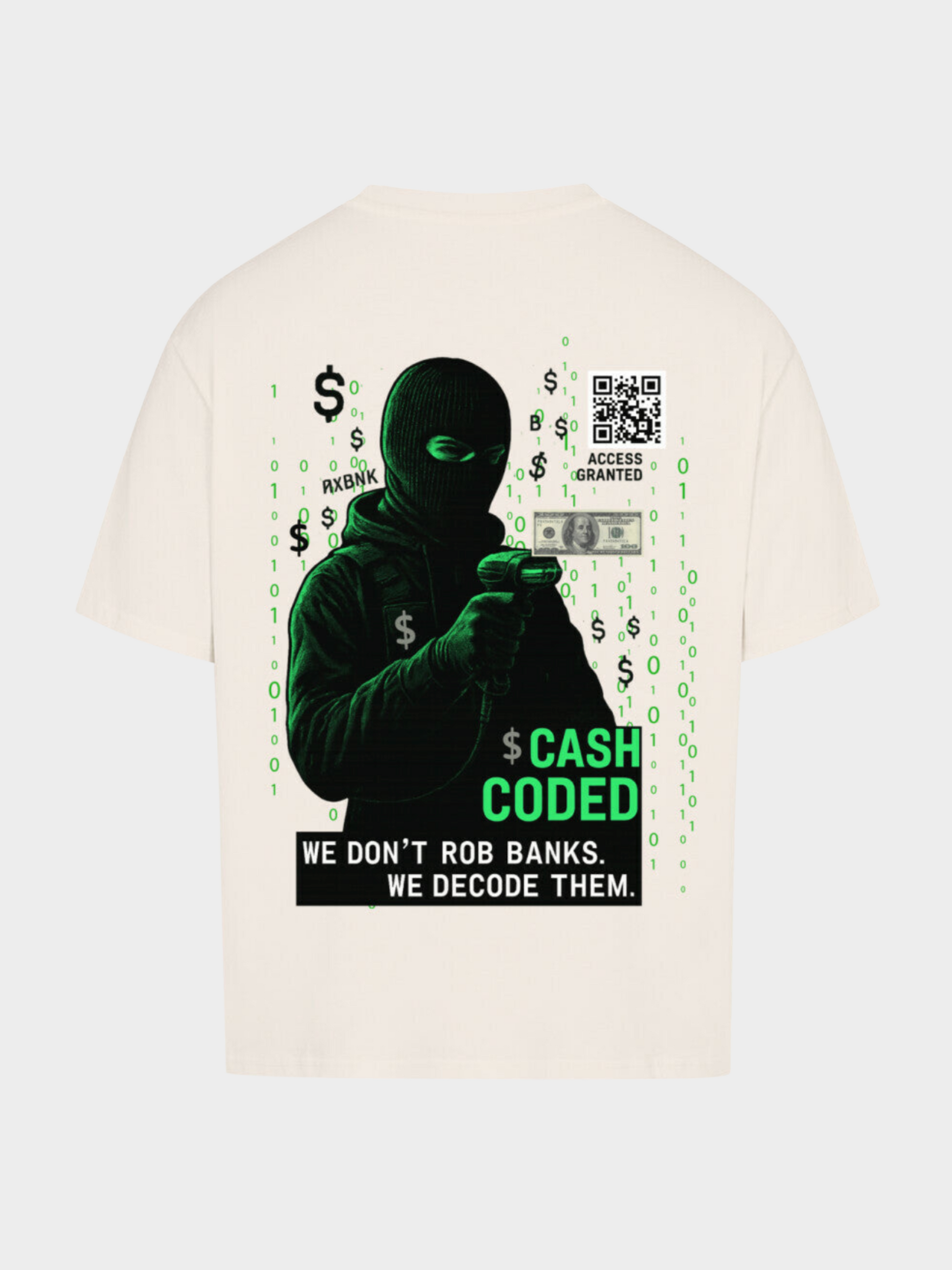 Vyfinity Cash Coded T-Shirt in Weiß mit großem Backprint: Hacker im schwarzen Hoodie und Skimaske, grüne Binärcode-Elemente, Geldschein, QR-Code mit „Access Granted“ sowie Schriftzug „Cash Coded – We don’t rob banks. We decode them.“.