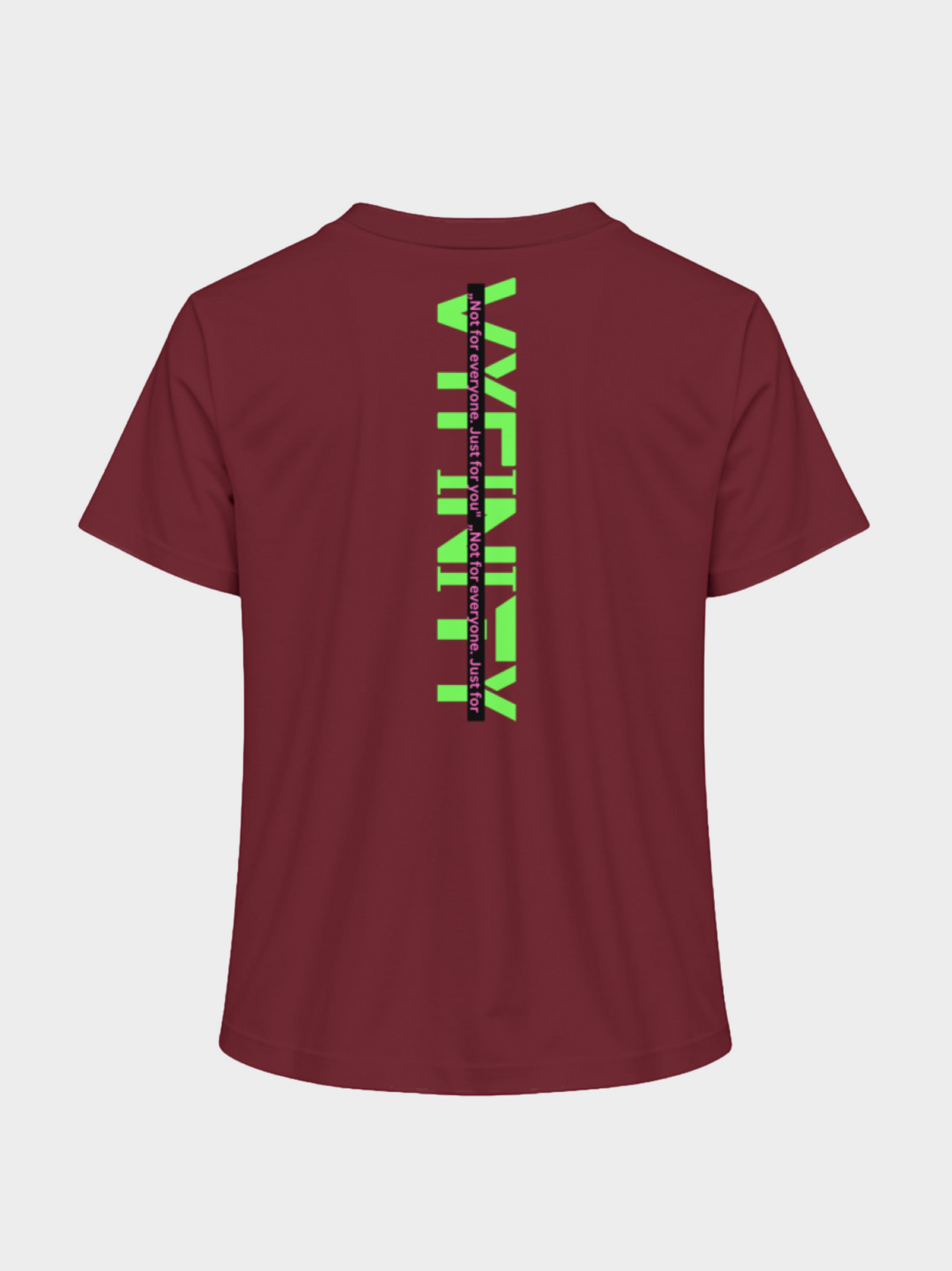 Vyfinity Logo T-Shirt in Bordeaux, Rückansicht. Markanter vertikaler Logo-Print in Neon-Grün mit schwarzem Streifen und dem Slogan „Not for everyone. Just for you.“ Modernes Streetwear-Design mit urbanem Statement.