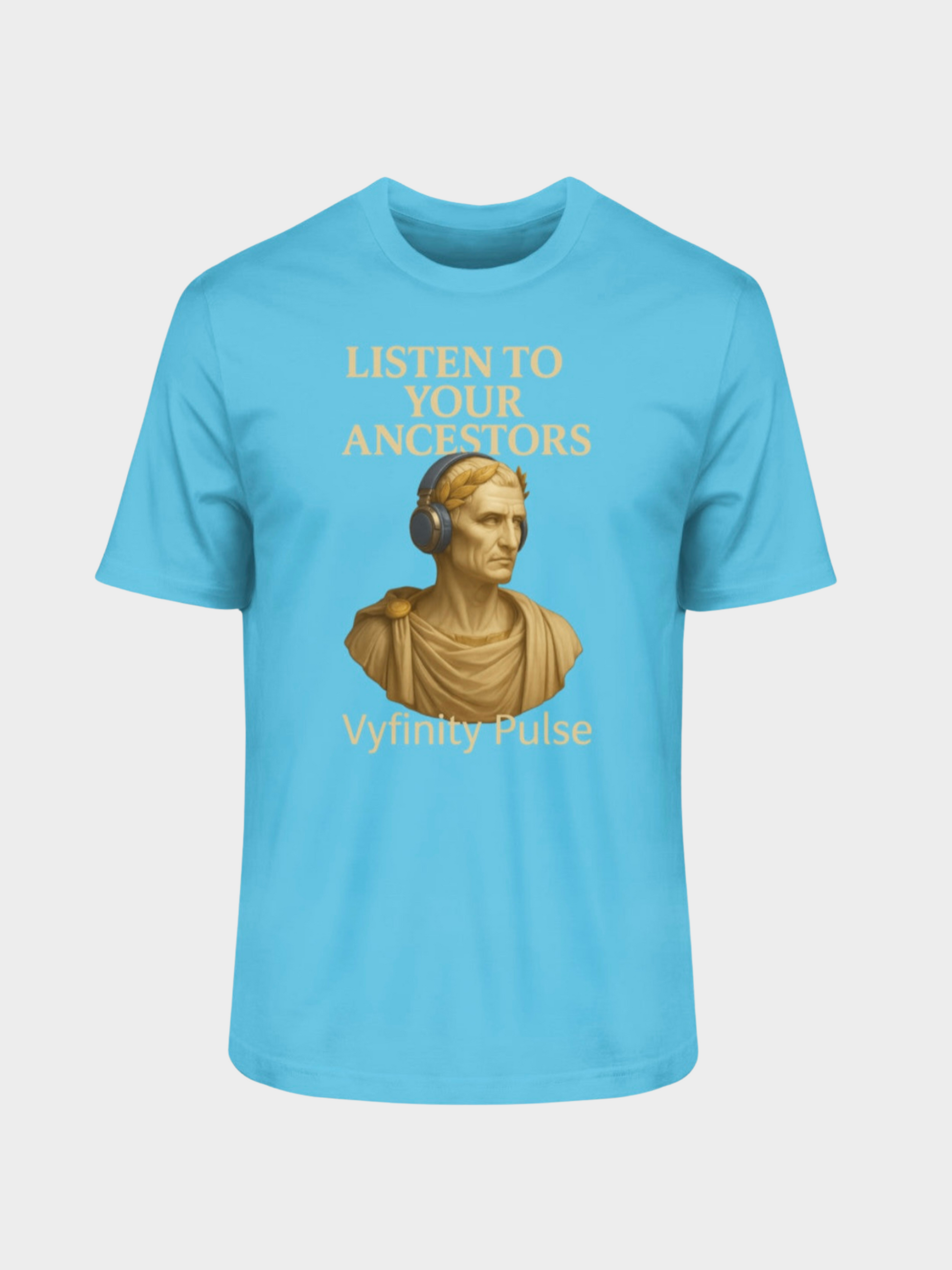 Hellblaues Vyfinity Pulse T-Shirt Listen to Your Ancestors mit antiker Büste und goldener Schrift