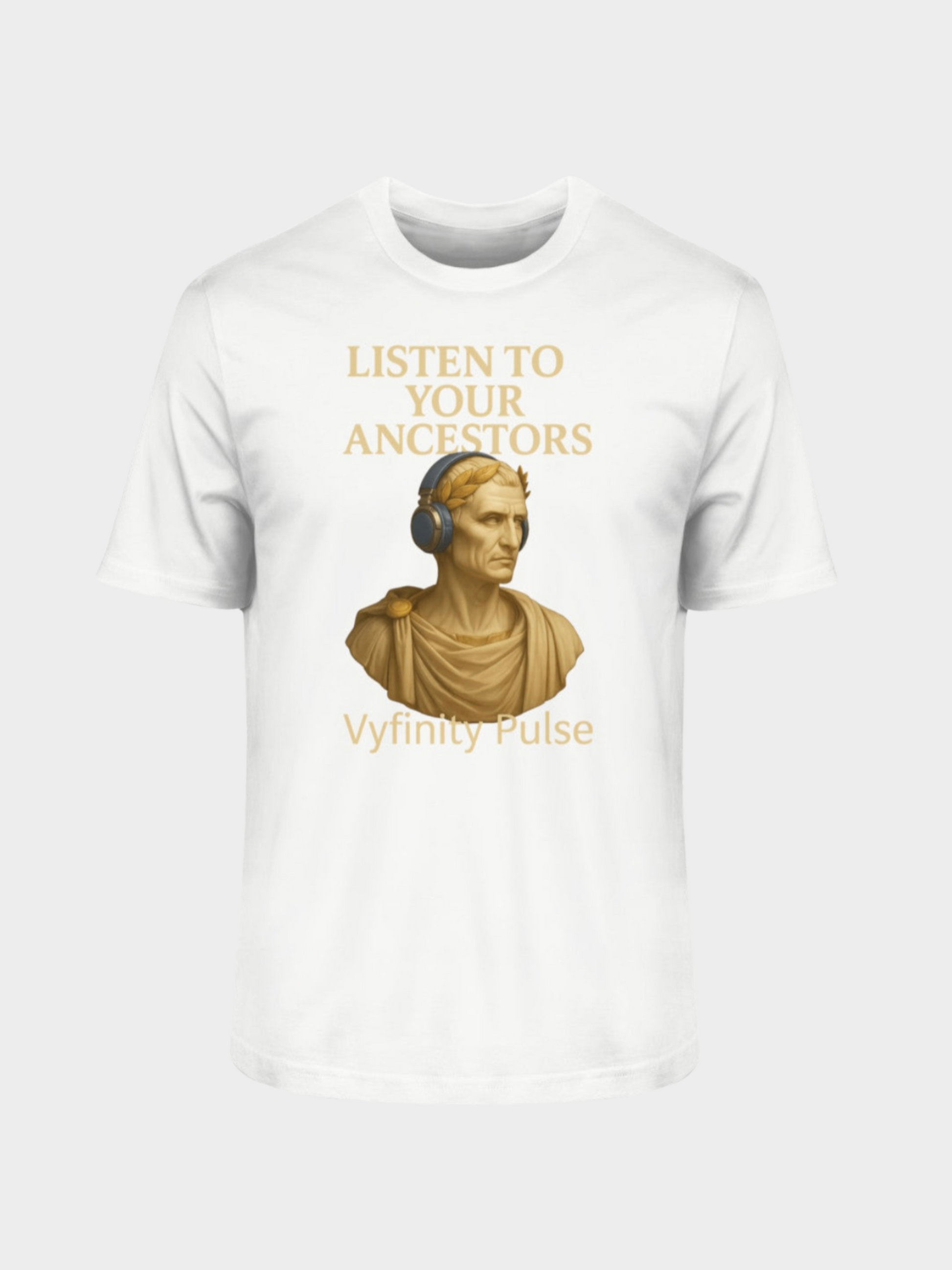 Weißes Vyfinity Pulse T-Shirt Listen to Your Ancestors mit antiker Büste und goldener Schrift
