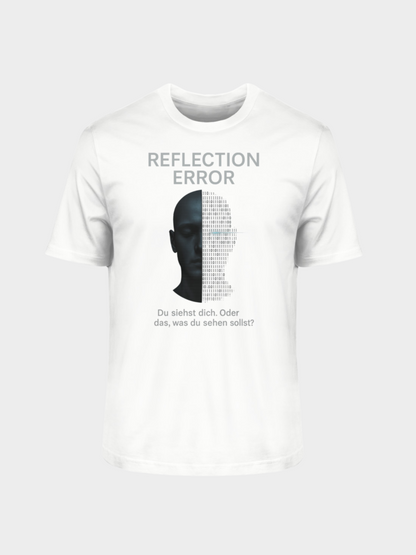 Vyfinity Reflection Error T-Shirt in Weiß, Frontansicht. Auffälliges Print-Design mit schwarzem Gesicht, halb von Binärcode überlagert. Darüber der Schriftzug REFLECTION ERROR, darunter der Satz „Du siehst dich. Oder das, was du sehen sollst?“. Minimalistisches Statement-Shirt für Damen und Herren.